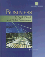 Business: Its Legal, Ethical, and Global Environment - Jennings, Marianne Moody