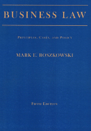 Business Law: Principles, Cases, and Policy