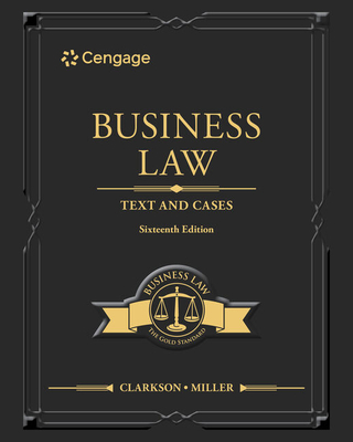 Business Law: Text and Cases, Loose-Leaf Version - Clarkson, Kenneth, and Miller, Roger