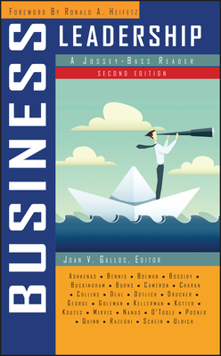 Business Leadership: A Jossey-Bass Reader - Gallos, Joan V (Editor)