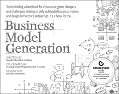Business Model Generation: A Handbook for Visionaries, Game Changers, and  Challengers+Disciplined Entrepreneurship:  24 Steps To A Successful Startup