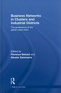 Business Networks in Clusters and Industrial Districts: The Governance of the Global Value Chain