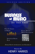 Business of Music: Do This First