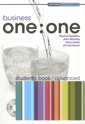 Business One: One Advanced: Multirom Included Student Book Pack - Appleby, Rachel, and Bradley, John, and Leeke, Nina
