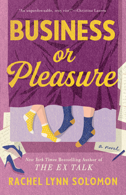 Business or Pleasure - Solomon, Rachel Lynn