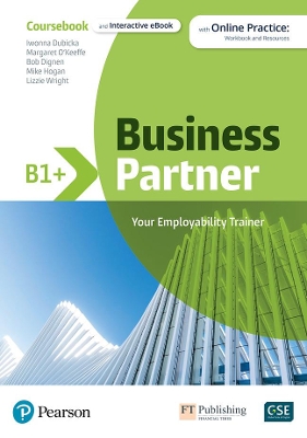 Business Partner B1+ Coursebook & eBook with MyEnglishLab & Digital Resources - Pearson Education, and O'Keeffe, Margaret, and Dubicka, Iwona