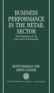 Business Performance in the Retail Sector: The Experience of the John Lewis Partnership