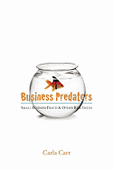 Business Predators: Small Business Fraud & Other Risk Issues