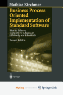 Business Process Oriented Implementation of Standard Software