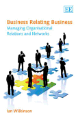 Business Relating Business: Managing Organisational Relations and Networks