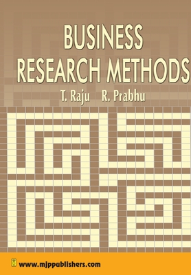 Business Research Methods - T, Raju