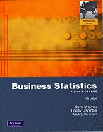 Business Statistics: A First Course: International Edition