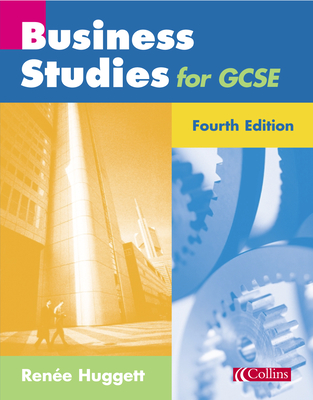 Business Studies for GCSE - Huggett, Rene