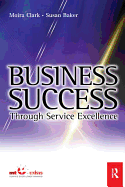 Business Success Through Service Excellence