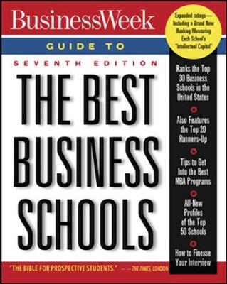 Business Week Guide To The Best Business Schools, Seventh Edition - Merritt, Jennifer