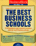 Business Week Guide to the Best Business Schools