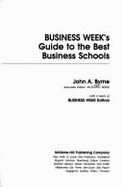 Business Week's Guide to the Best Business Schools