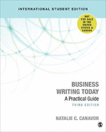 Business Writing Today - International Student Edition: A Practical Guide