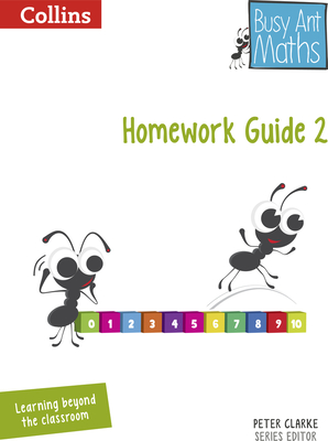 Busy Ant Maths -- Year 2 Homework Guide - Mumford, Jeanette, and Roberts, Sandra, and Power O'Keefe, Jo