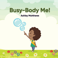 Busy - Body Me