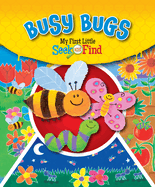 Busy Bugs: My First Little Seek and Find