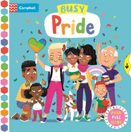 Busy Pride: A Push, Pull and Slide Book