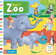 Busy Zoo: A Push, Pull, Slide Book