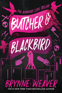 Butcher & Blackbird Collector's Edition: The Ruinous Love Trilogy