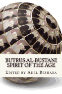 Butrus Al-Bustani: Spirit of the Age