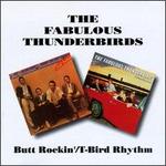 Butt Rockin'/T-Bird Rhythm