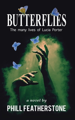 Butterflies - Featherstone, Phill