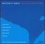 Butterfly Dance: Music by Americans
