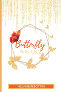 Butterfly Wishes 2