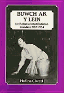 Buwch AR y Lein: Detholiad O Ddyddiaduron Llundain, 1957-1964