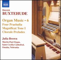 Buxtehude: Organ Music, Vol. 6 - Julia Brown (organ)
