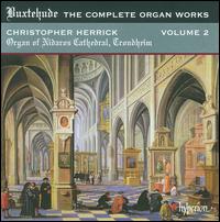 Buxtehude: The Complete Organ Works, Vol. 2 - Christopher Herrick (organ)