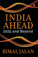 Buy India Ahead: 2025 and Beyond