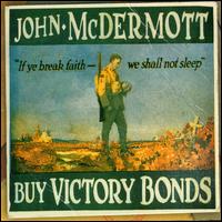 Buy Victory Bonds - John McDermott