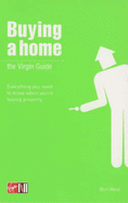 Buying a Home: The Virgin Guide