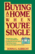 Buying a Home When You're Single