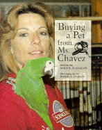 Buying a Pet from Ms. Chavez