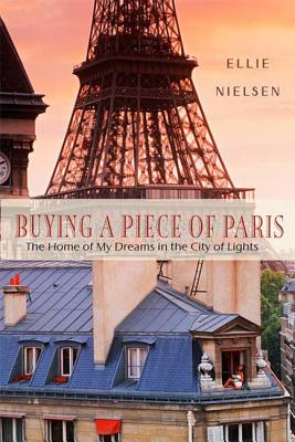 Buying a Piece of Paris - Nielsen, Ellie