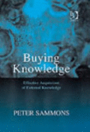 Buying Knowledge: Effective Acquisition of External Knowledge