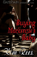 Buying MacKenzie's Baby