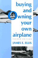 Buying & Owning Your Own Airplane