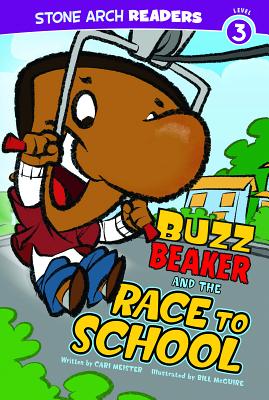 Buzz Beaker and the Race to School - Meister, Cari
