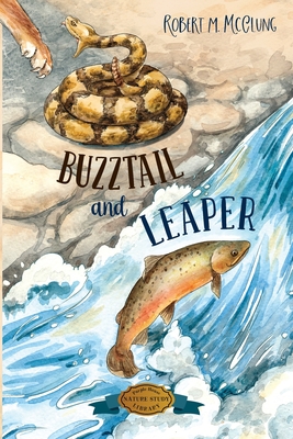 Buzztail and Leaper - McClung, Robert M