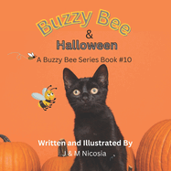 Buzzy Bee & Halloween: Book #10