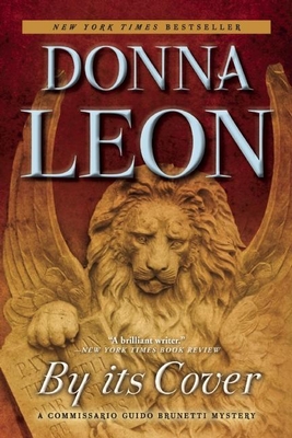 By Its Cover: A Commissario Guido Brunetti Mystery - Leon, Donna