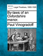 By-Laws of an Oxfordshire Manor.